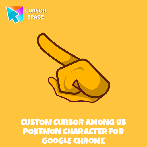 Custom Cursor Among Us Pokemon Character For Google Chrome